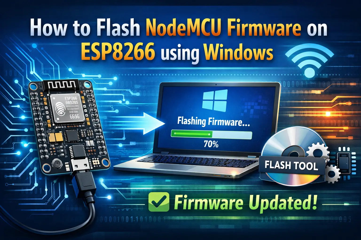 How to Flash NodeMCU Firmware on ESP8266 using Windows