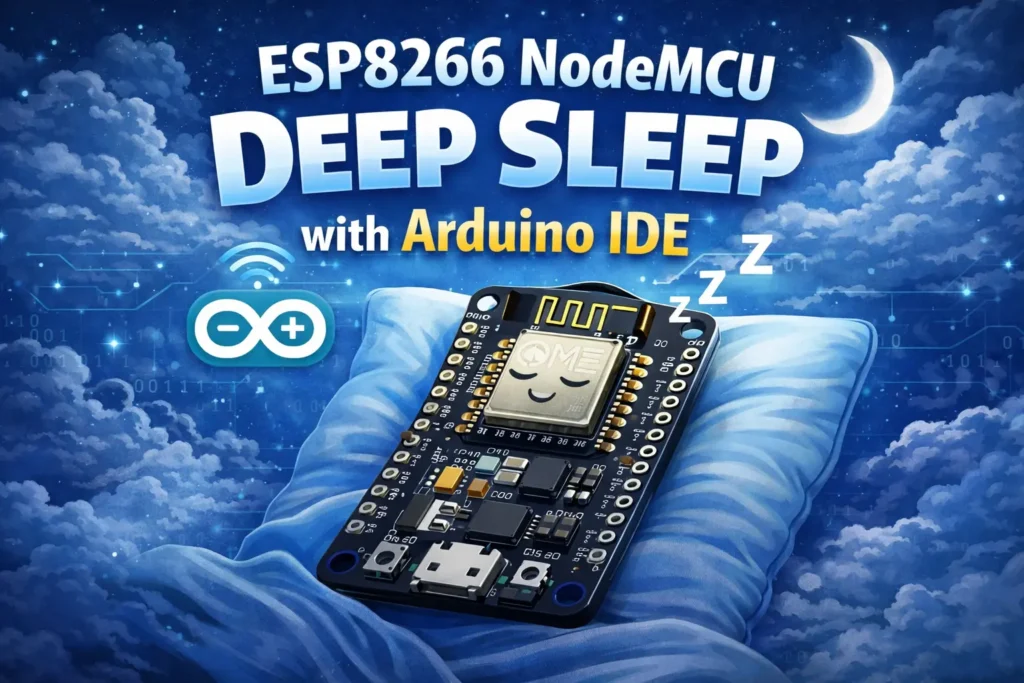 ESP8266 NodeMCU Deep Sleep with Arduino IDE 1 ESP8266 NodeMCU Deep Sleep with Arduino IDE