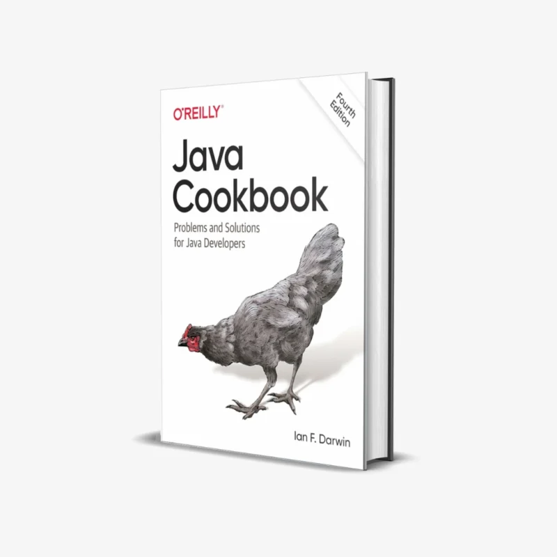 Java Cookbook: Problems and Solutions for Java Developers 4th Edition