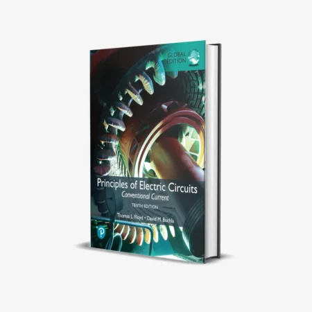 Principles of Electric Circuits: Conventional Current 10th Edition