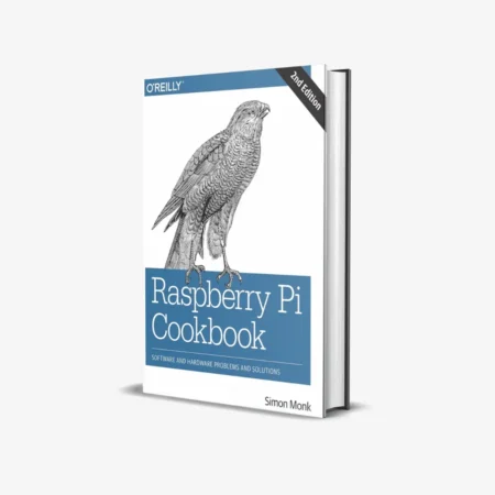 Raspberry Pi Cookbook: Software and Hardware Problems and Solutions 2nd Edition
