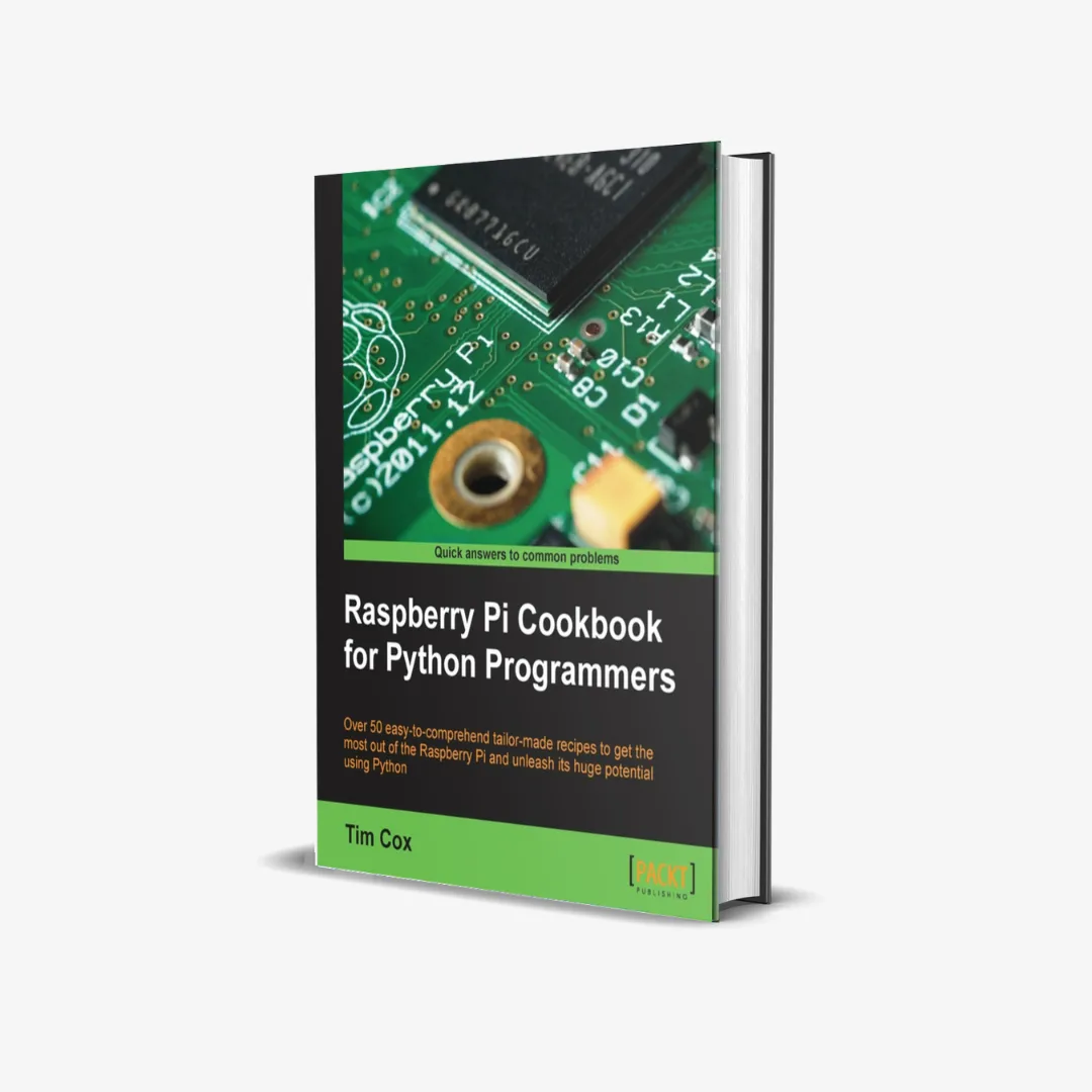 Raspberry Pi Cookbook for Python Programmers (1 ed) 1 Raspberry Pi Cookbook for Python Programmers