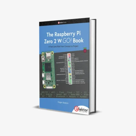 The Raspberry Pi Zero 2 W GO! Book: A Fast-Lane Ride From Concept to Project