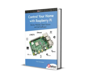 Control Your Home with Raspberry Pi (1 ed)
