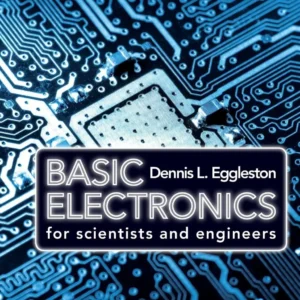 Basic Electronics for Scientists and Engineers (1 ed)