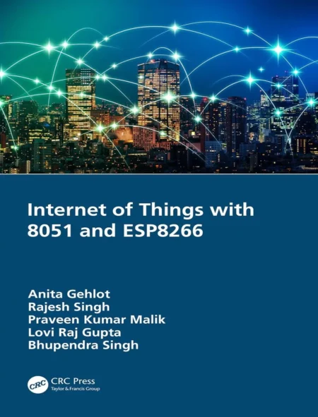 Internet of Things with 8051 and ESP8266 (1 ed)