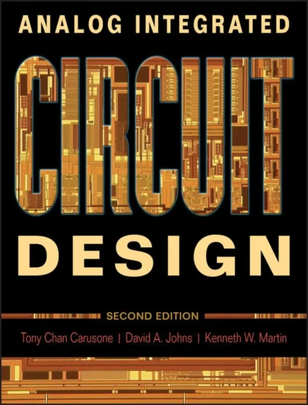 Analog Integrated Circuit Design (2 ed)