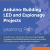 Arduino Building LED and Espionage Projects (1 ed)