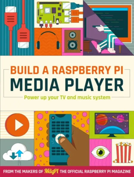 Build a Raspberry Pi Media Player Power up your TV and music system