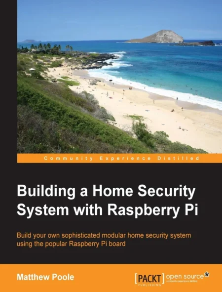 Building a Home Security System With Raspberry Pi