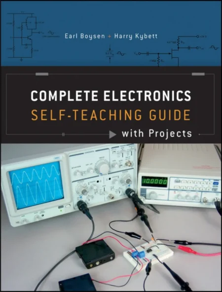 Complete Electronics Self-Teaching Guide with Projects (4 ed)