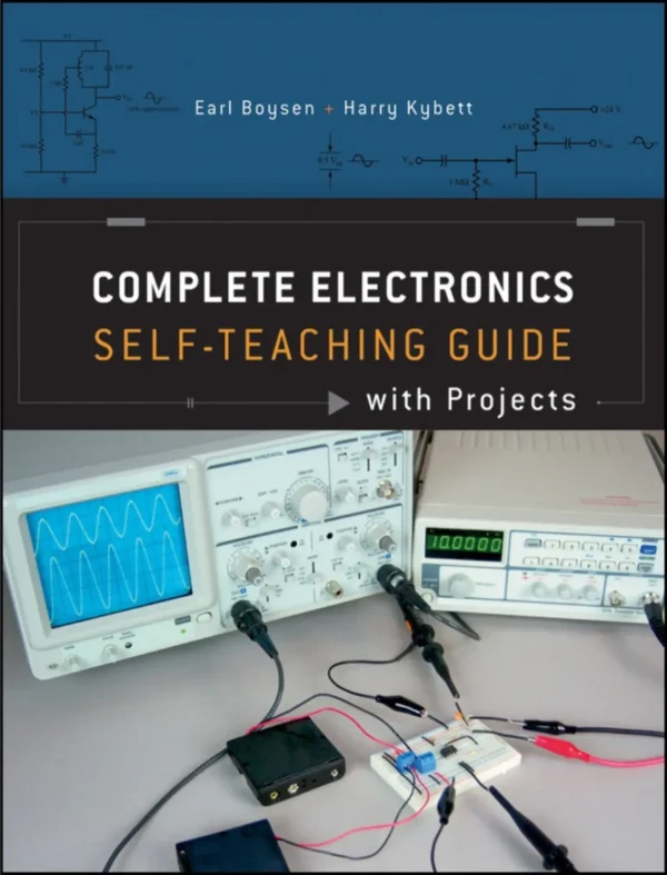 Complete Electronics Self-Teaching Guide with Projects (4 ed)