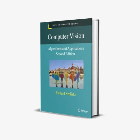 Computer Vision, Algorithms and Applications (2 ed)