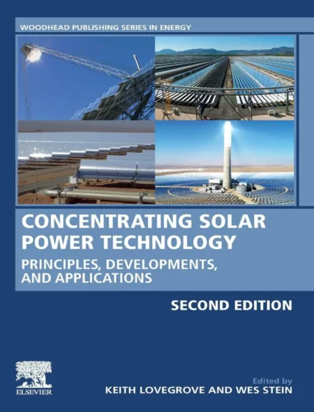 Concentrating Solar Power Technology (2 ed)