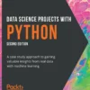 Data Science Projects with Python (2 ed)