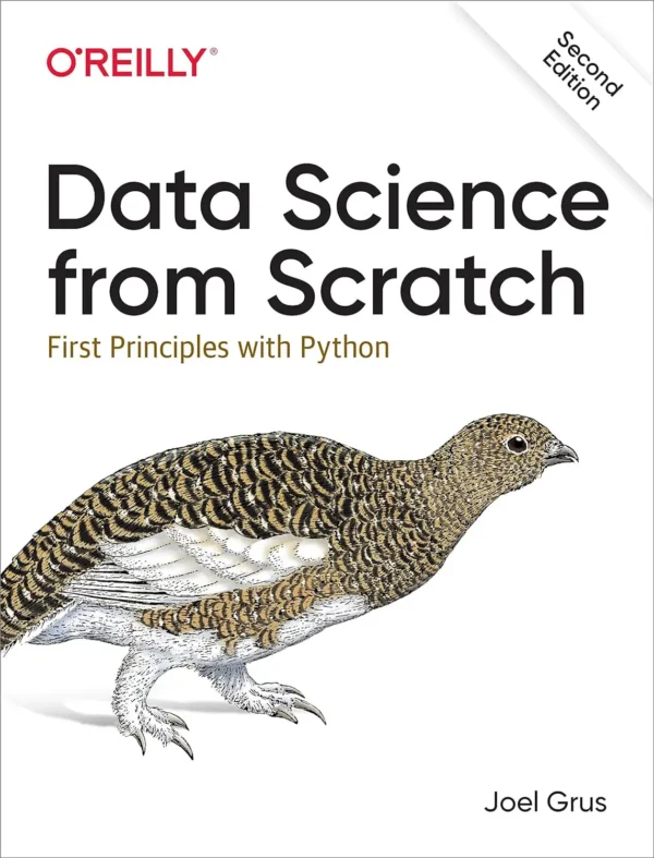 Data Science from Scratch (2 ed) Data Science from Scratch (2 ed)