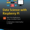 Data Science with Raspberry Pi (1 ed)