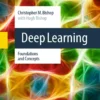 Deep Learning Foundations and Concepts (2024 ed)