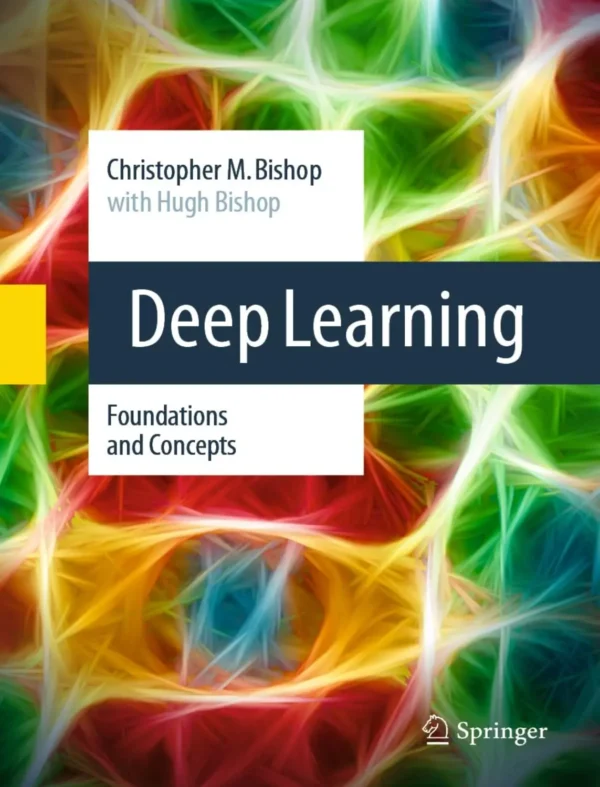 Deep Learning Foundations and Concepts (2024 ed)