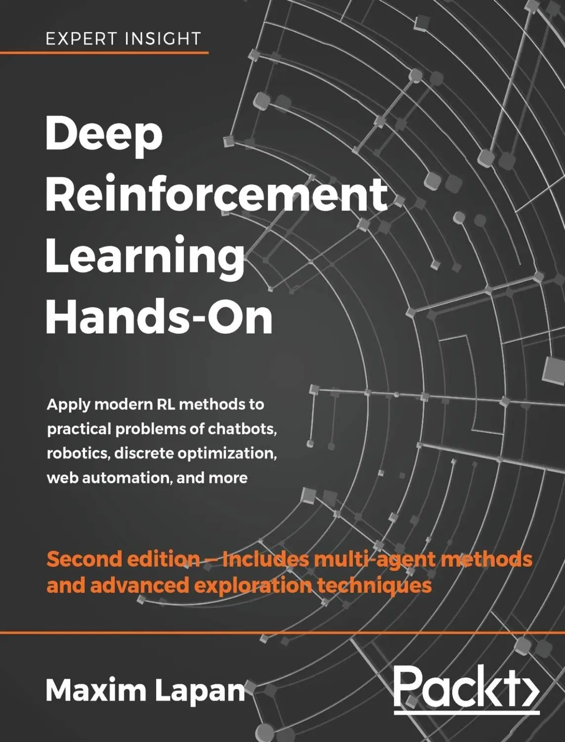 Deep Reinforcement Learning Hands-On (2 ed) 1 Deep Reinforcement Learning Hands-On (2 ed)