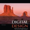Digital Design With an Introduction to the Verilog HDL, VHDL, and SystemVerilog (6 ed)