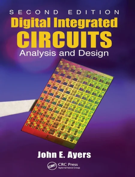 Digital Integrated Circuits Analysis and Design (2 ed)