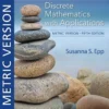 Discrete Mathematics with Applications, Metric Edition (5 ed)
