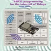 ESP32 Programming for the Internet of Things (2 ed)