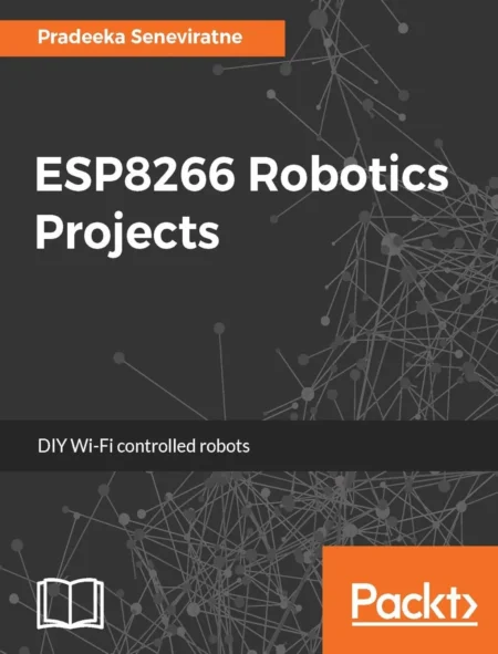 ESP8266 Robotics Projects (1 ed)