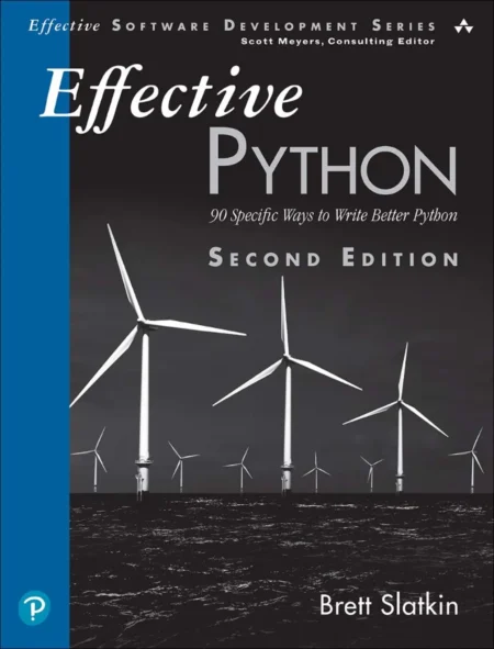 Effective Python (2 ed)