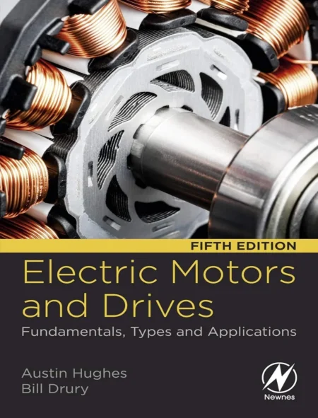 Electric Motors and Drives (5 ed)