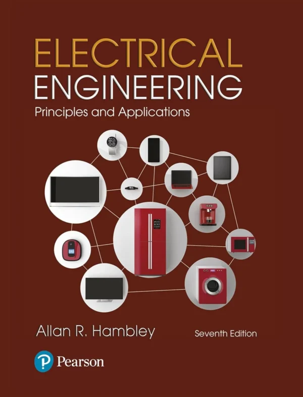 Electrical Engineering Principles & Applications (7 ed) Electrical Engineering Principles & Applications (7 ed)