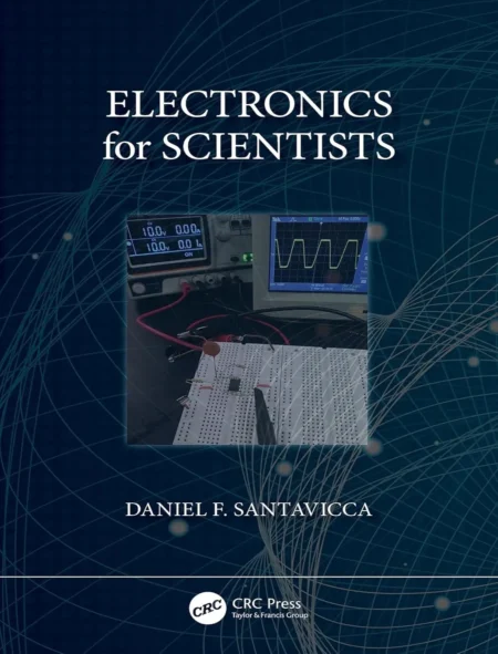 Electronics for Scientists (1 ed)