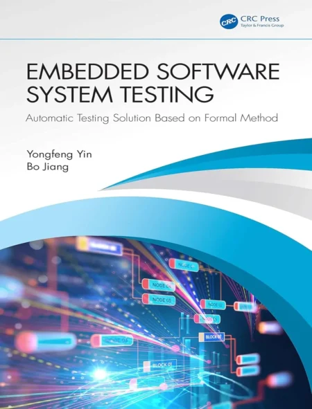 Embedded Software System Testing (1 ed)