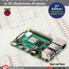 Explore the Raspberry Pi in 45 Electronics Projects (3 ed)