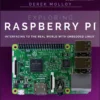 Exploring Raspberry Pi Interfacing to the Real World with Embedded Linux (1 ed)