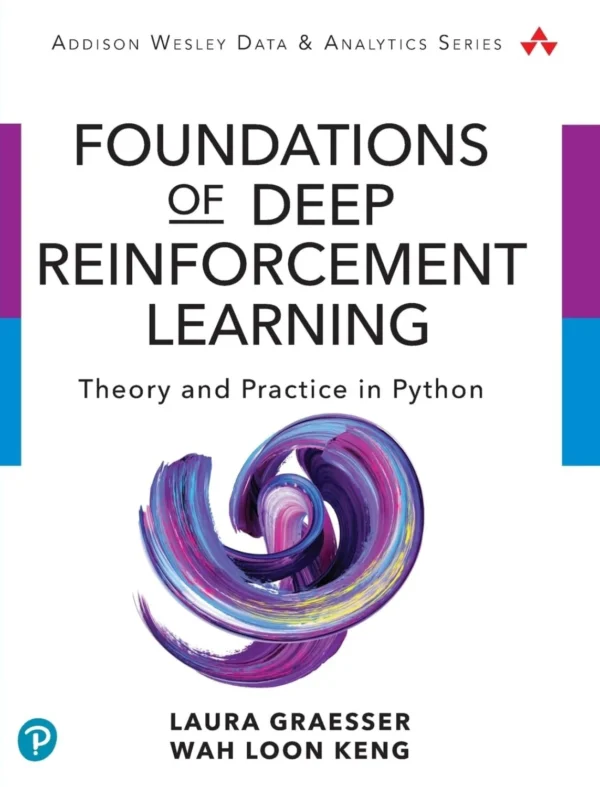 Foundations of Deep Reinforcement Learning (1 ed)