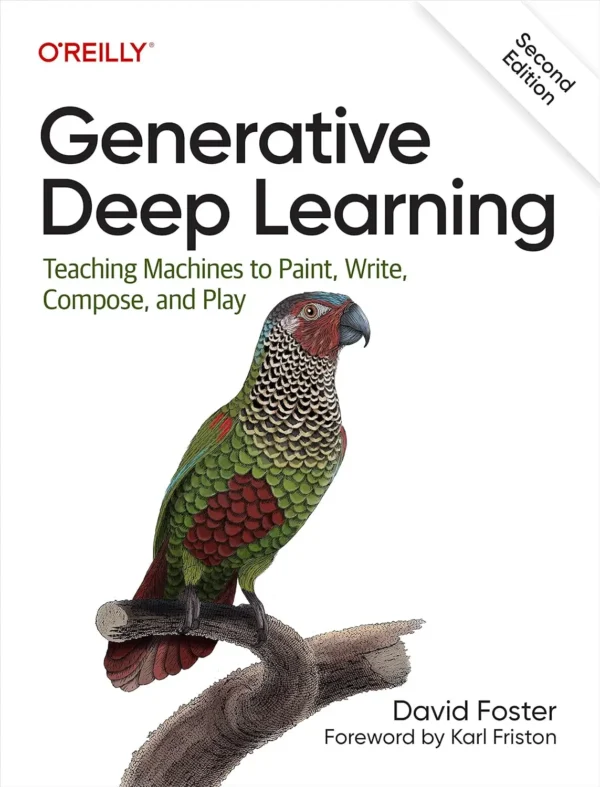 Generative Deep Learning (1&2 ed)