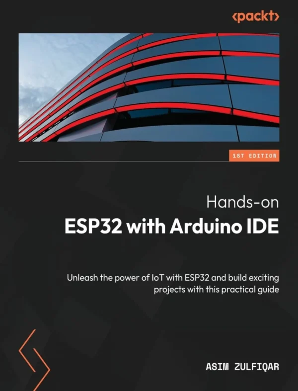 Hands-on ESP32 with Arduino IDE (1 ed)