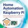 Home Automation with Raspberry Pi (1 ed)
