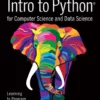 Intro to Python for Computer Science and Data Science (1 ed)