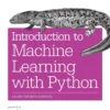 Introduction to Machine Learning with Python (1 ed)