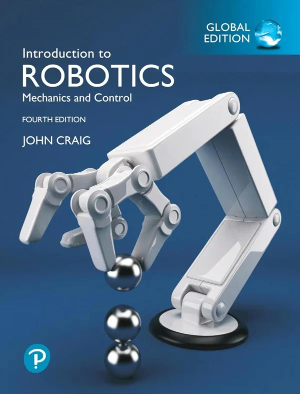 Introduction to Robotics Mechanics and Control (4 ed)