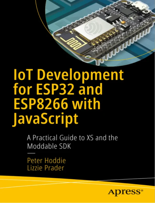 IoT Development for ESP32 and ESP8266 with JavaScript