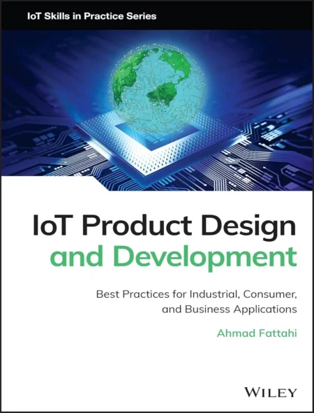 IoT Product Design and Development (1 ed)