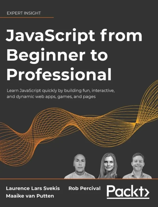 JavaScript from Beginner to Professional (1 ed)