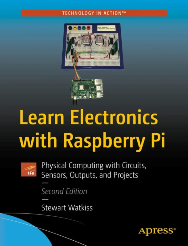 Learn Electronics with Raspberry Pi (2 ed)