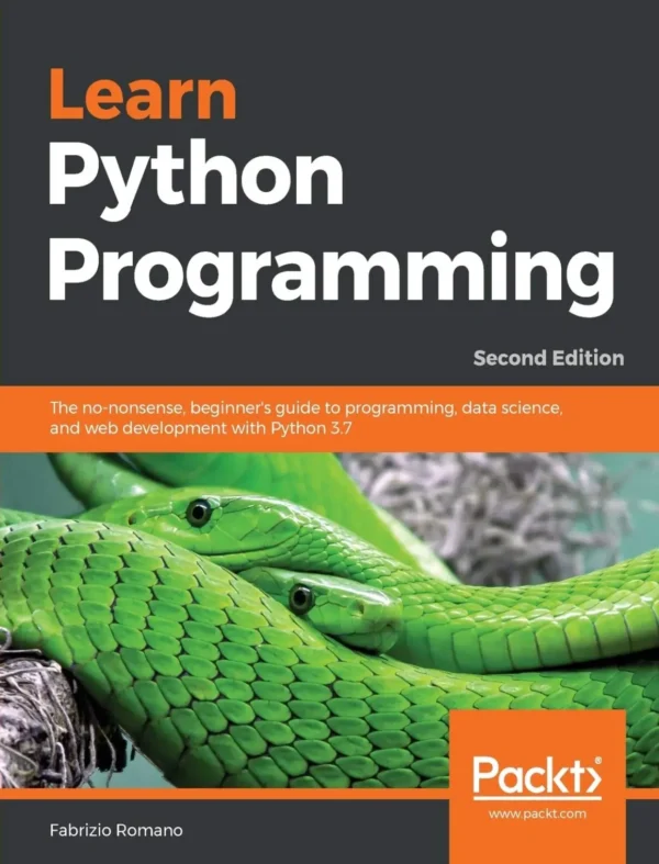 Learn Python Programming (2 ed) Learn Python Programming (2 ed)