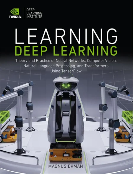 Learning Deep Learning (1 ed)