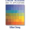 Linear Algebra and Its Applications (4 ed)